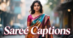 saree captions